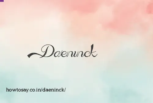 Daeninck