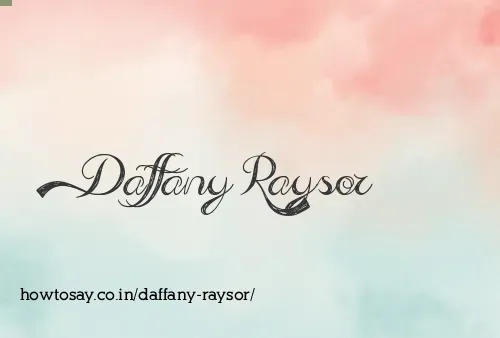 Daffany Raysor