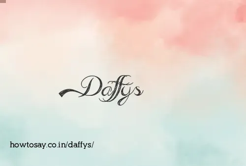 Daffys