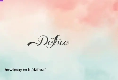 Dafhra