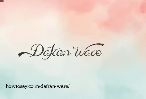 Dafran Ware