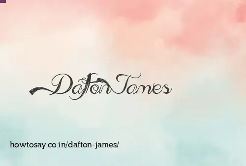 Dafton James