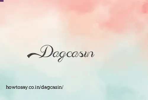Dagcasin