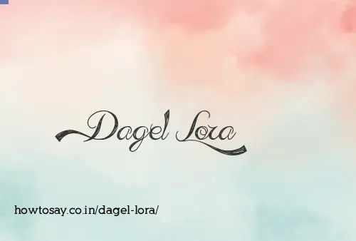 Dagel Lora