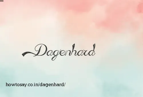 Dagenhard