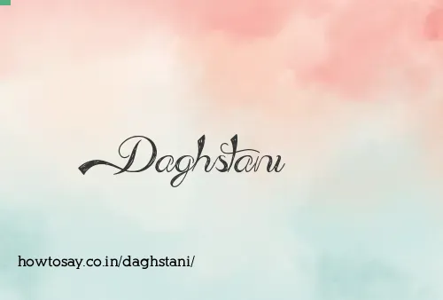 Daghstani