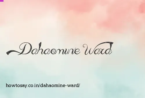 Dahaomine Ward