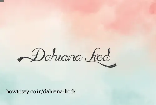 Dahiana Lied