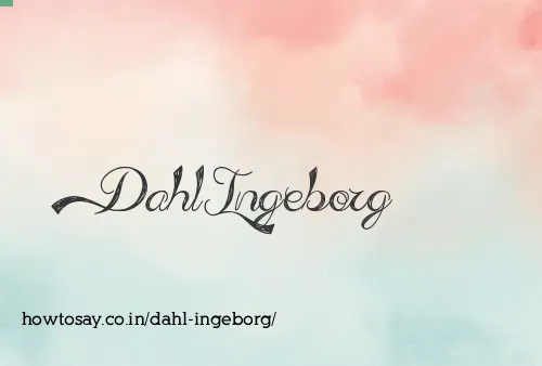 Dahl Ingeborg