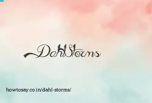 Dahl Storms
