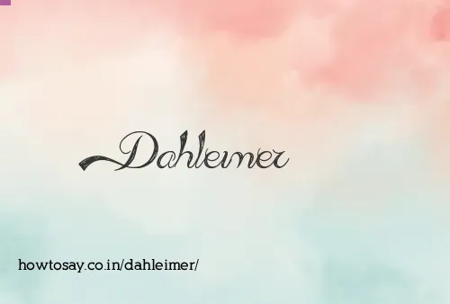 Dahleimer