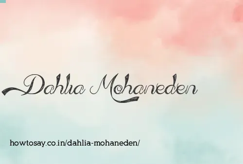 Dahlia Mohaneden