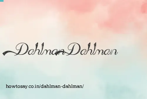 Dahlman Dahlman