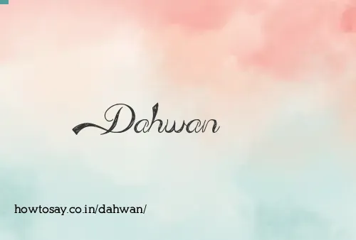 Dahwan