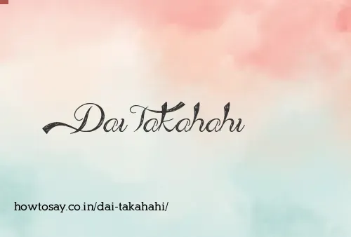 Dai Takahahi