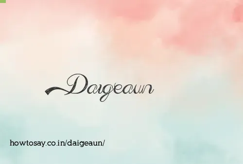 Daigeaun