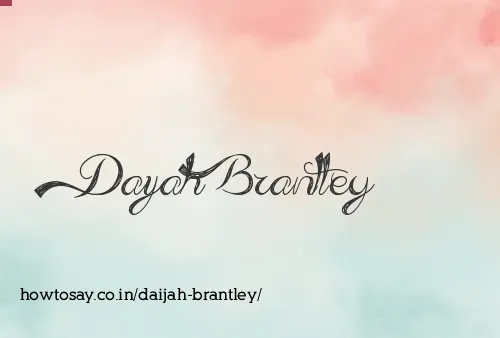 Daijah Brantley