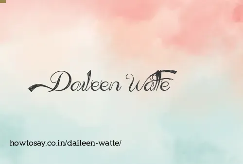 Daileen Watte