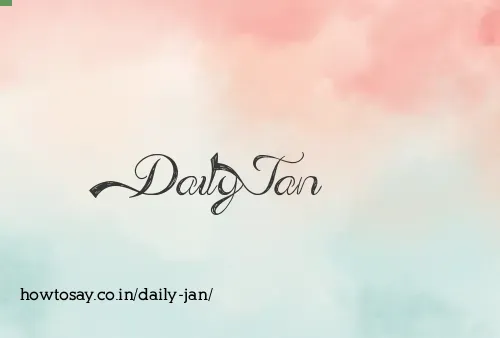 Daily Jan