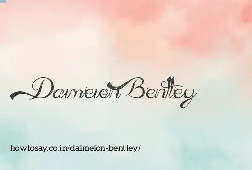 Daimeion Bentley
