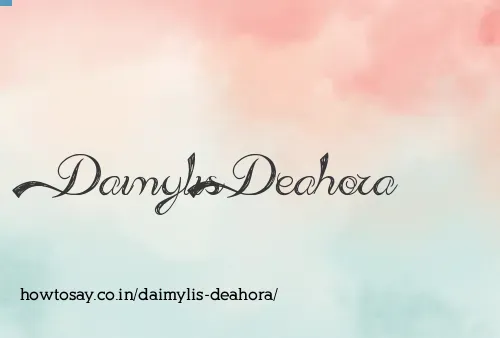 Daimylis Deahora