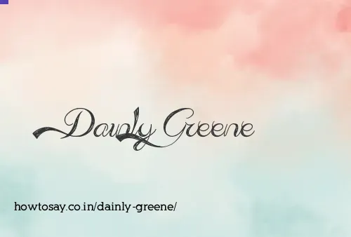 Dainly Greene