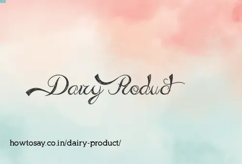 Dairy Product