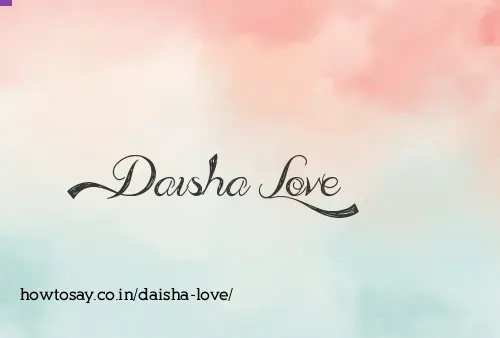 Daisha Love