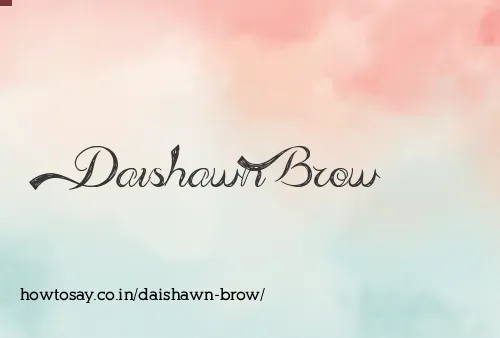 Daishawn Brow