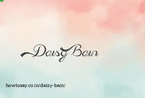 Daisy Bain