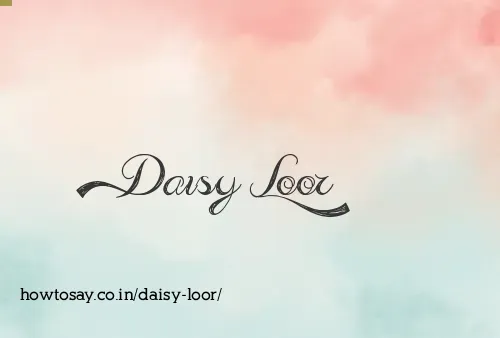 Daisy Loor