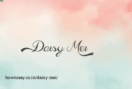 Daisy Mei