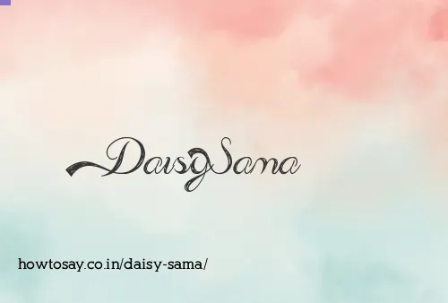 Daisy Sama