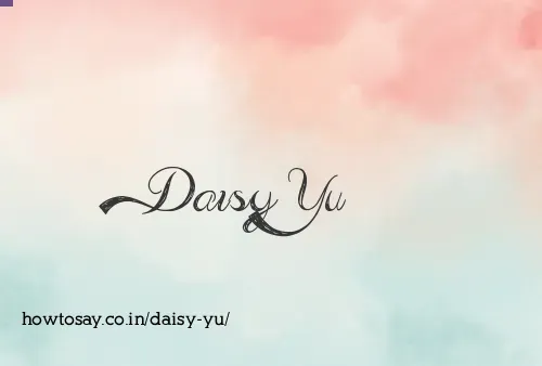 Daisy Yu