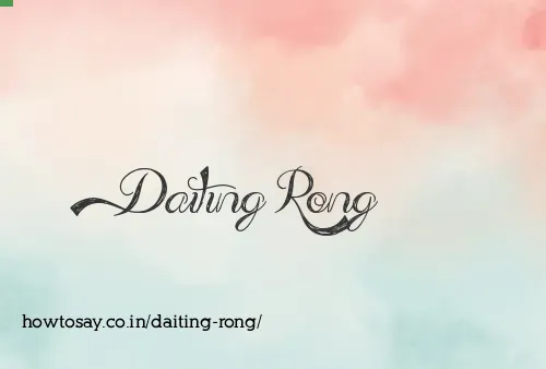 Daiting Rong