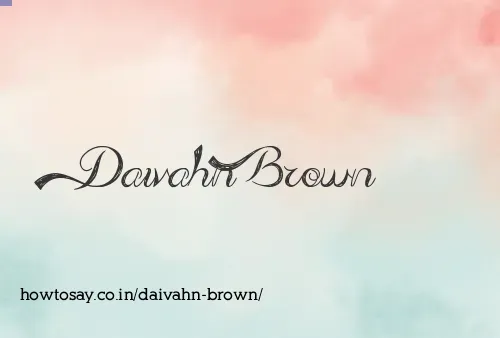 Daivahn Brown