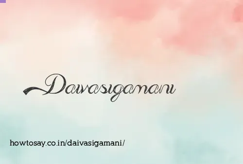 Daivasigamani