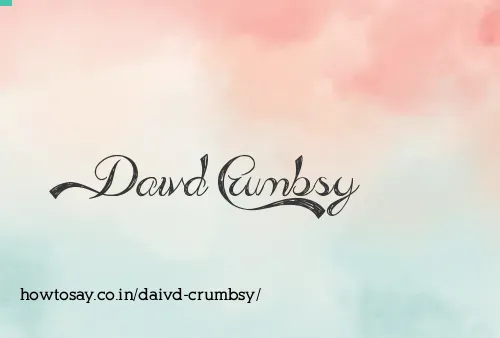 Daivd Crumbsy