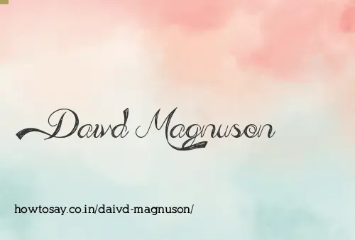 Daivd Magnuson