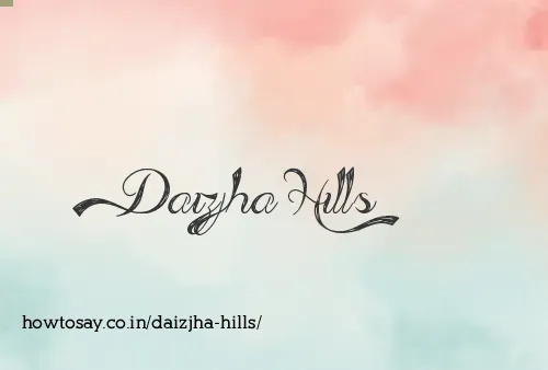 Daizjha Hills