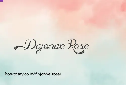 Dajonae Rose