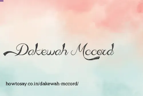 Dakewah Mccord