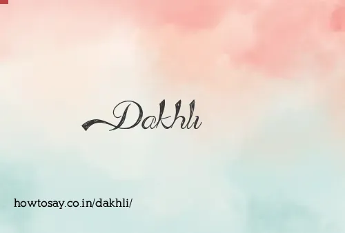 Dakhli