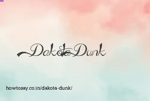 Dakota Dunk