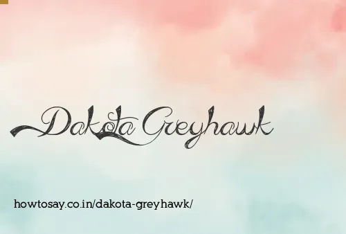 Dakota Greyhawk