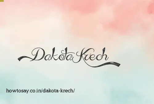 Dakota Krech