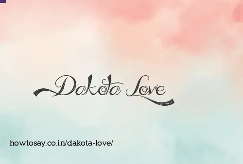 Dakota Love