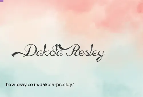 Dakota Presley
