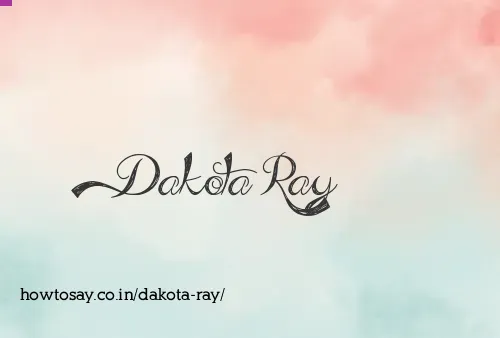 Dakota Ray
