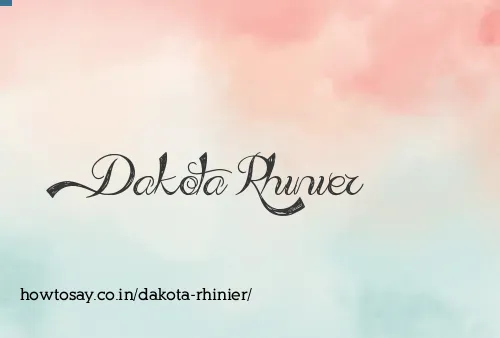 Dakota Rhinier